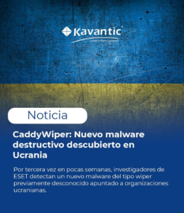 CaddyWiper: Nuevo malware